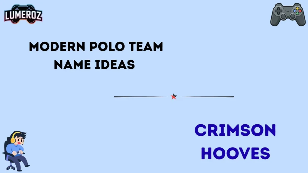  Modern Polo Team Name Ideas