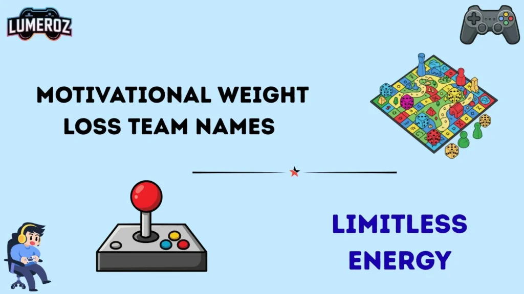 Motivational Weight Loss Team Names