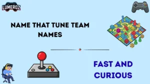 Name that tune team names