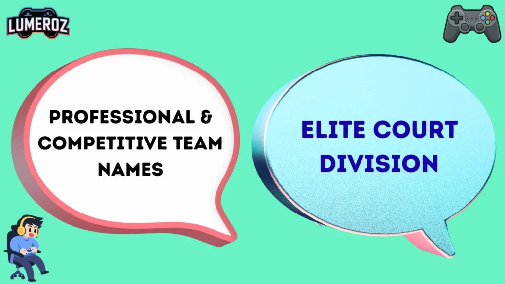 Professional & Competitive Team Names