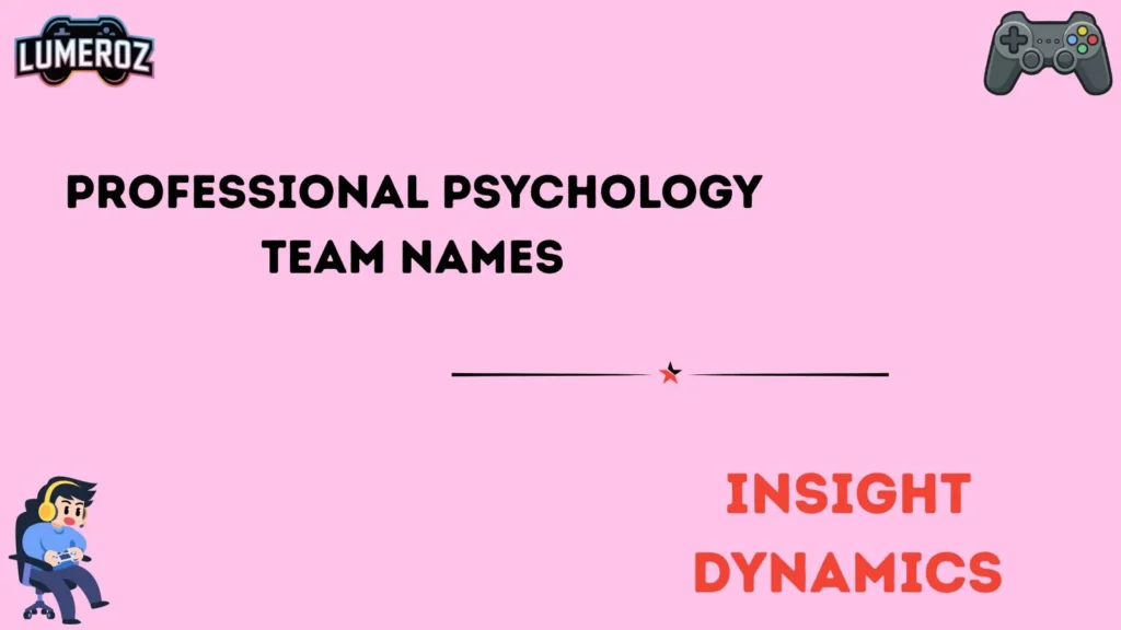Professional Psychology Team Names