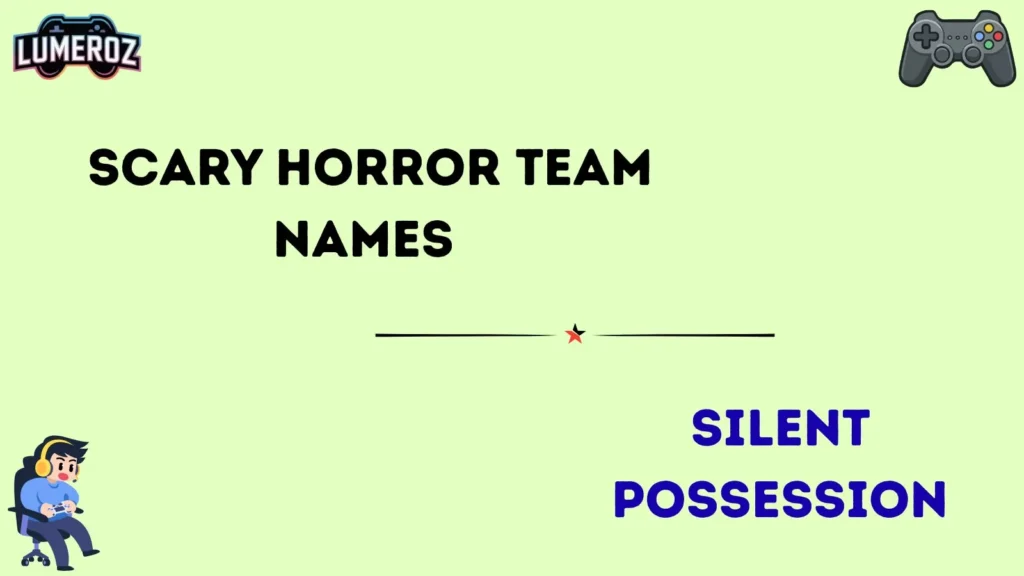 Scary Horror Team Names 