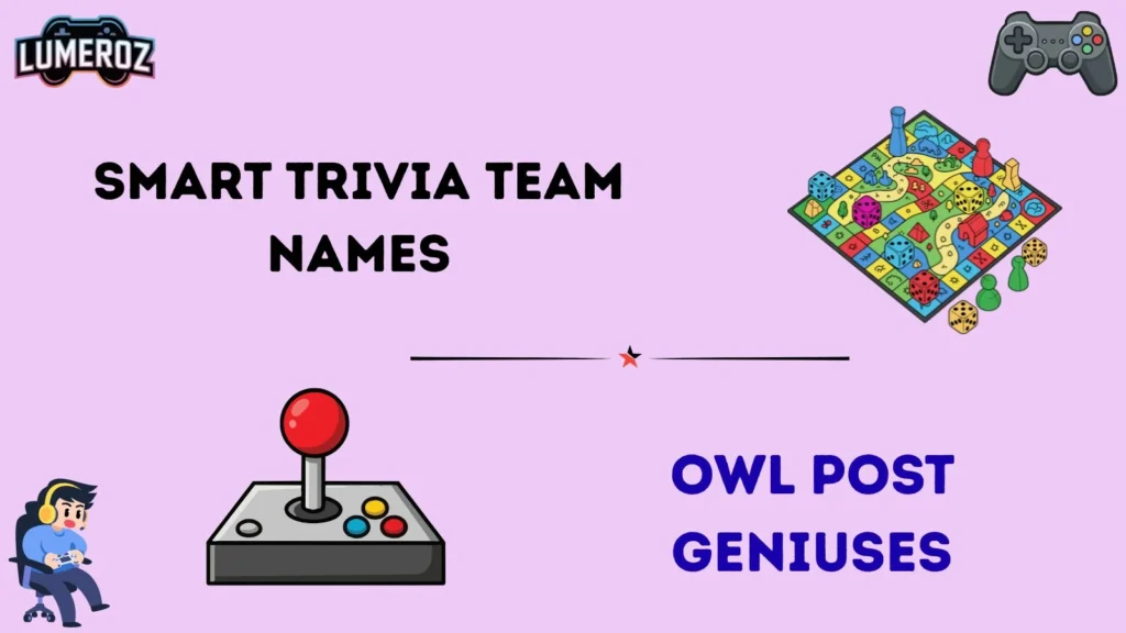 Smart Trivia Team Names