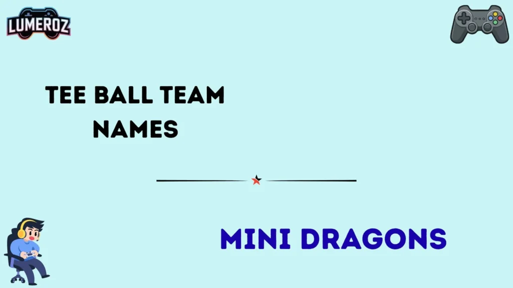 Tee ball team names