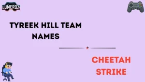 Tyreek Hill team names