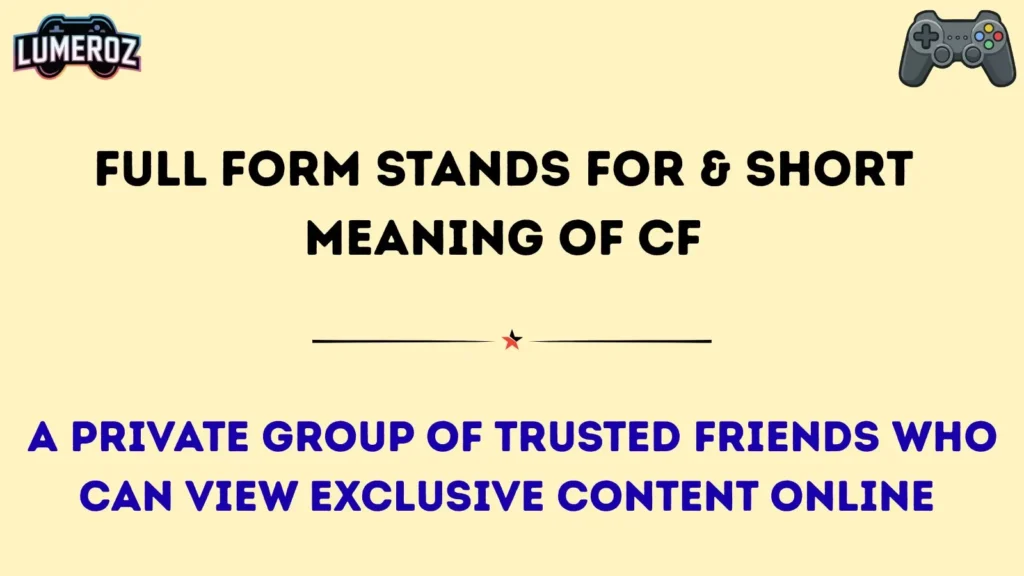 Full Form Stands For & Short Meaning of CF