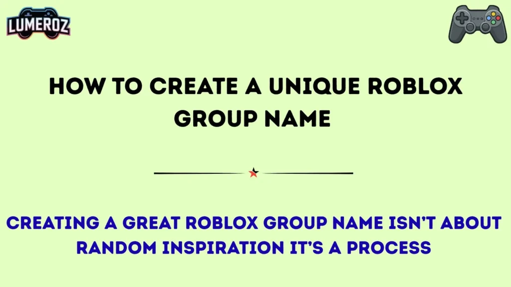 How to Create a Unique Roblox Group Name