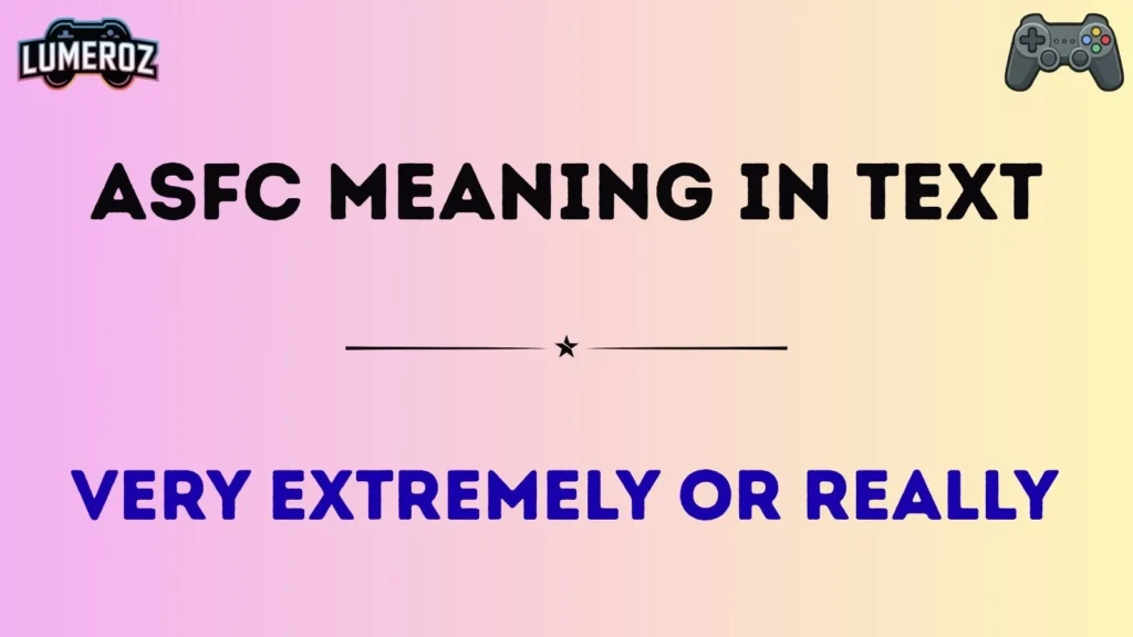 asfc meaning in text