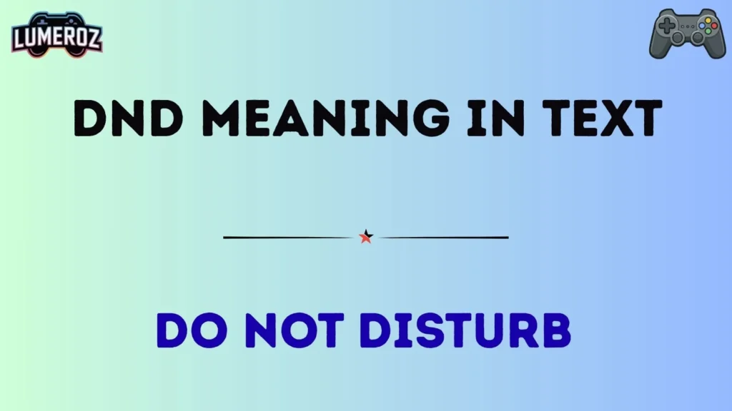 dnd meaning in text