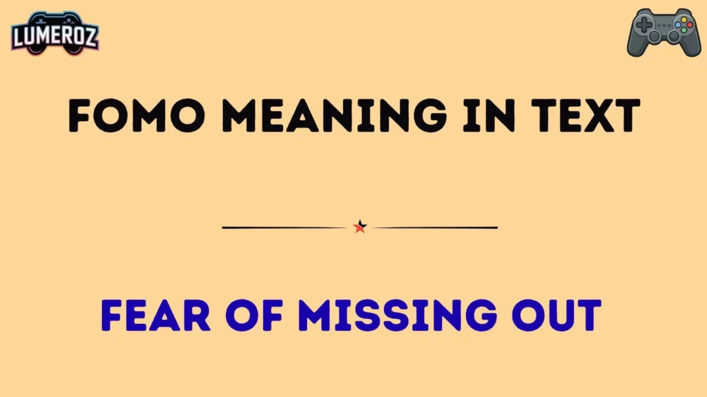 fomo meaning in text