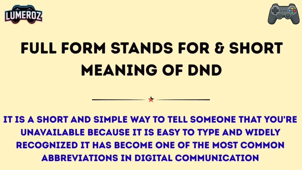 Full Form Stands For & Short Meaning of DND