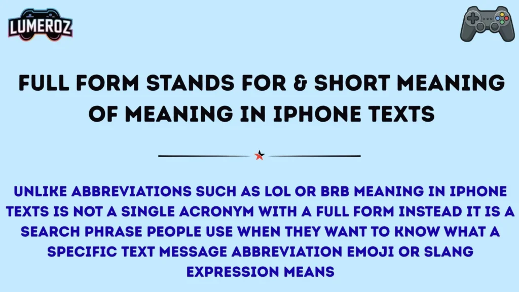 Full Form Stands For & Short Meaning of Meaning in iPhone Texts