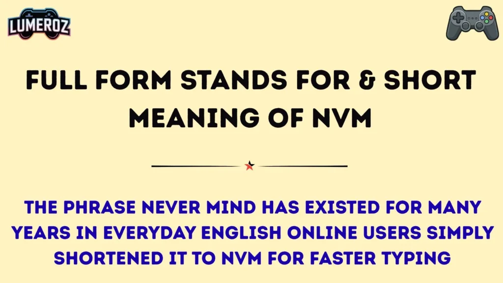 Full Form Stands For & Short Meaning of NVM
