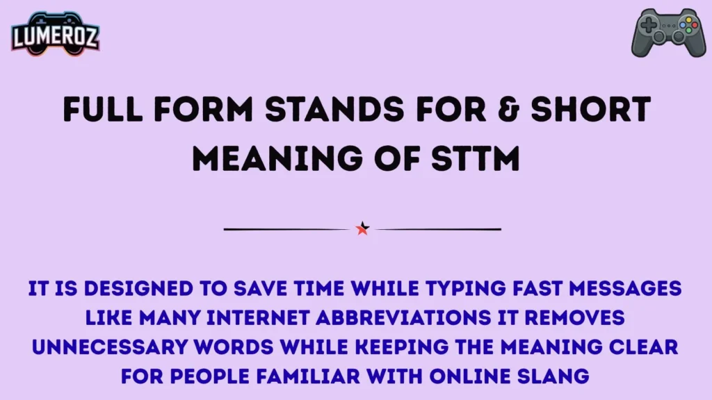 Full Form Stands For & Short Meaning of STTM