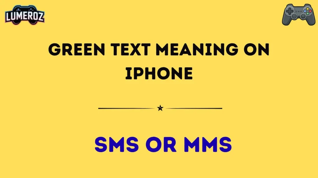 green text meaning on iphone