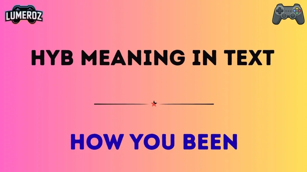 hyb meaning in text