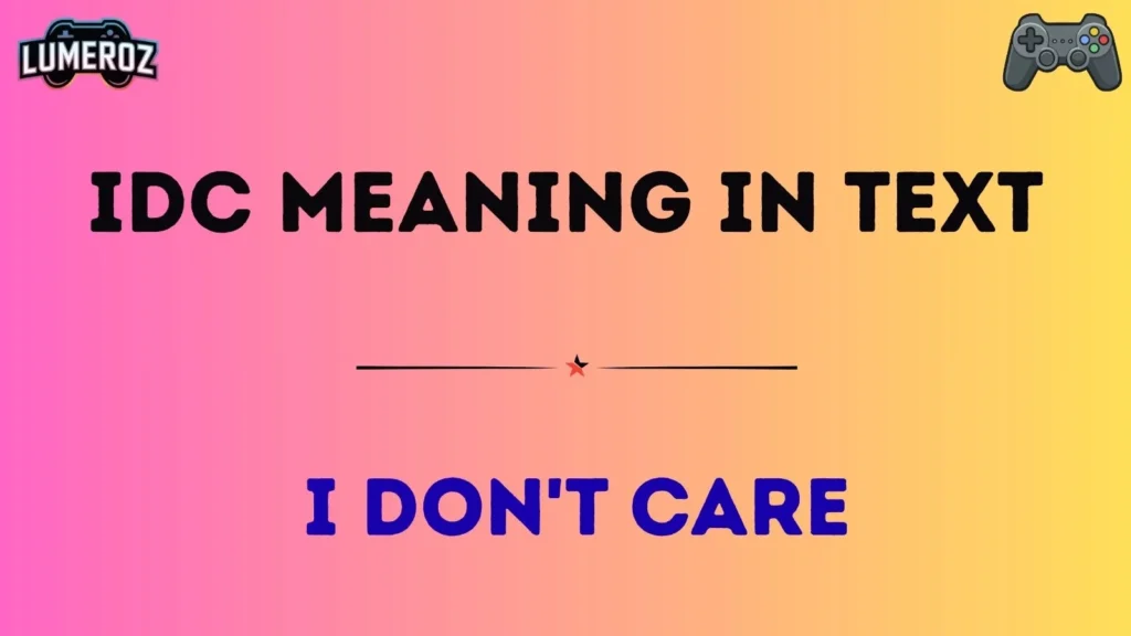 idc meaning in text
