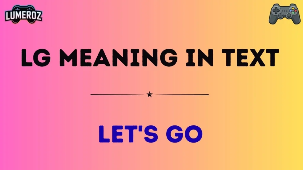 lg meaning in text