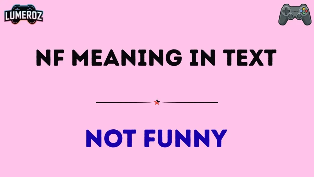 nf meaning in text