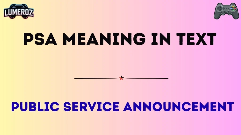 psa meaning in text