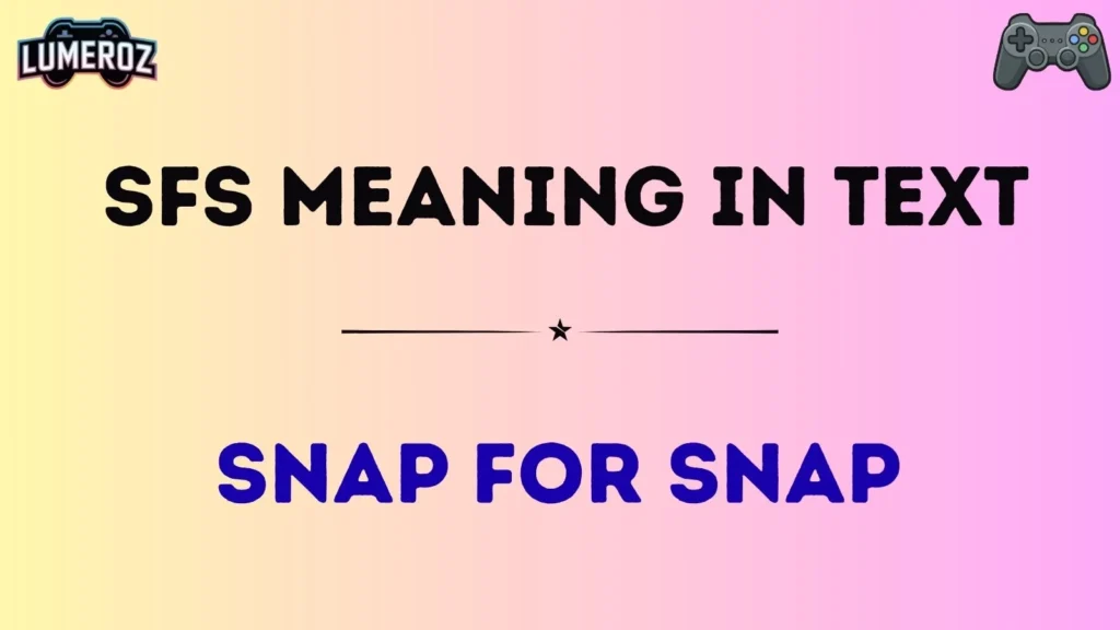 sfs meaning in text