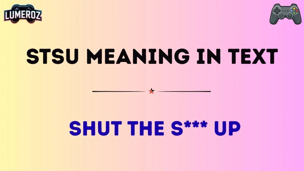 stsu meaning in text