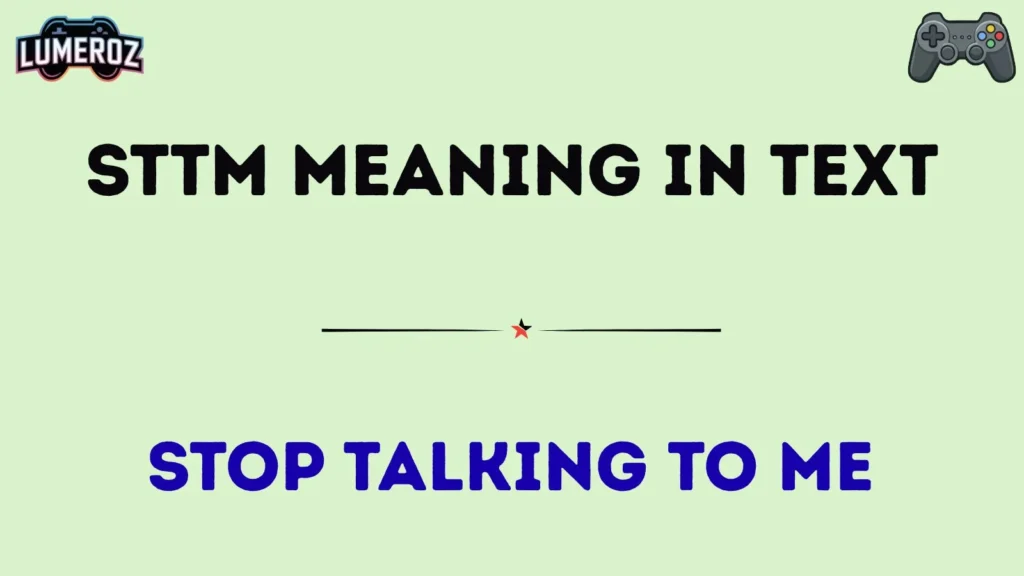 sttm meaning in text