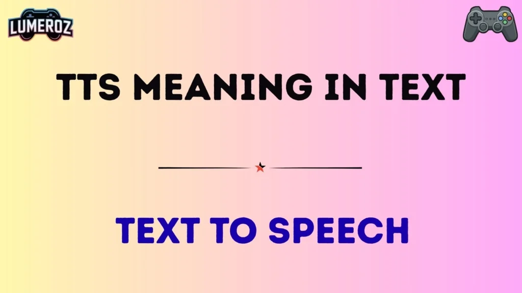 tts meaning in text