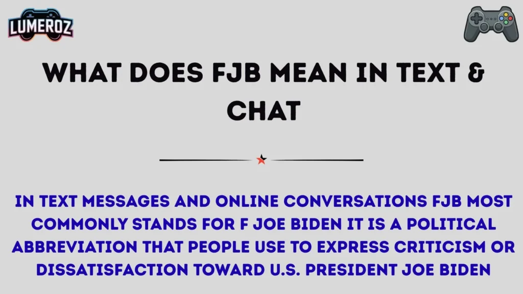 What Does FJB Mean in Text & Chat