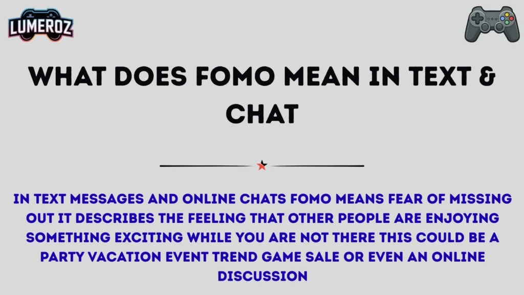 What Does FOMO Mean in Text & Chat
