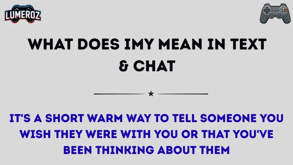 What Does IMY Mean in Text & Chat