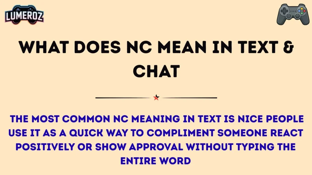 What Does NC Mean in Text & Chat