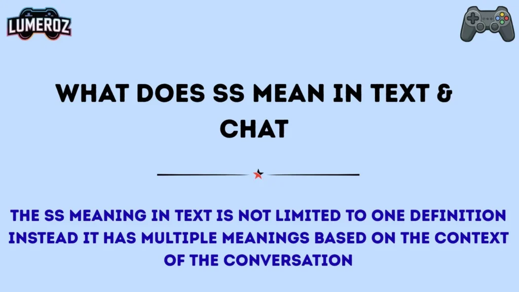 What Does SS Mean in Text & Chat