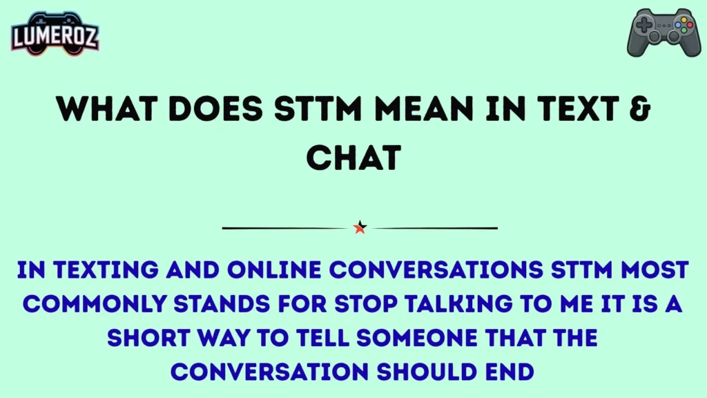 What Does STTM Mean in Text & Chat