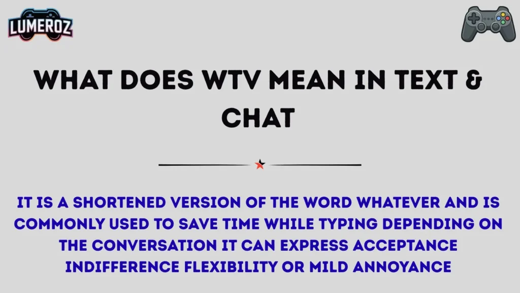 What Does WTV Mean in Text & Chat
