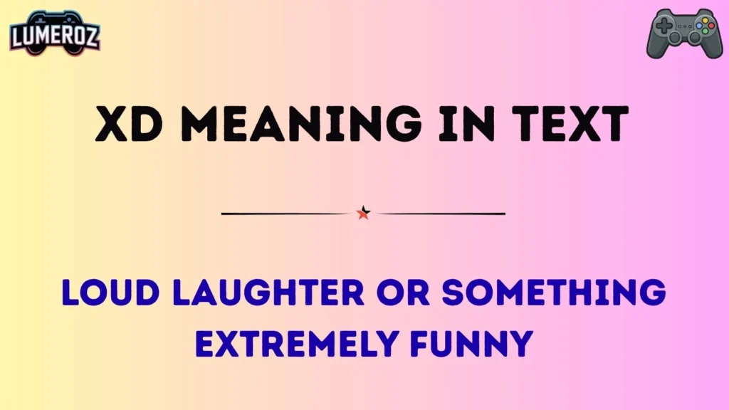 xd meaning in text