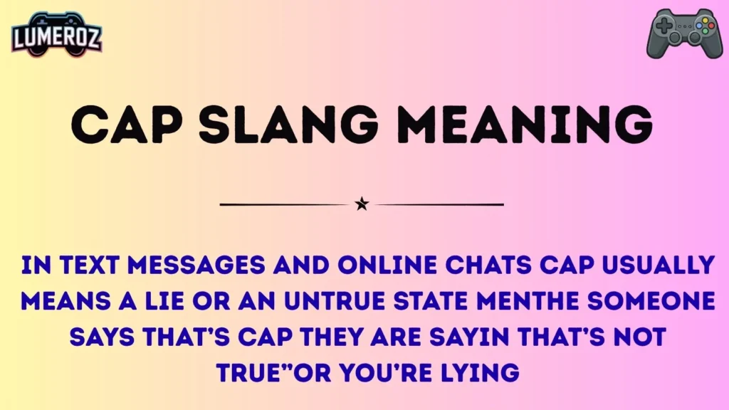 cap slang meaning