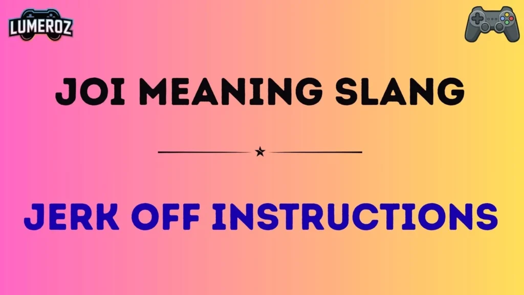 joi meaning slang