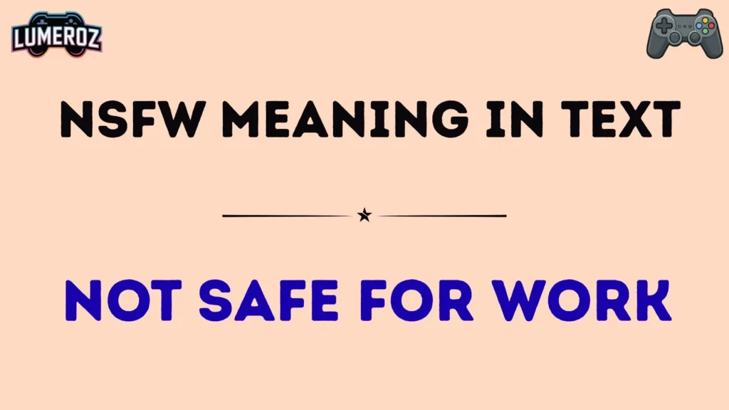 nsfw meaning in text