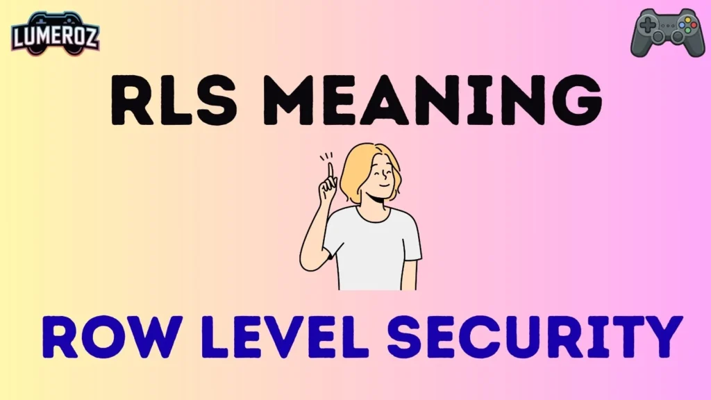 rls meaning