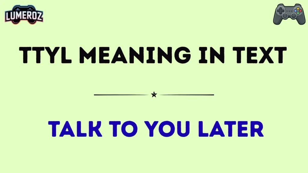 ttyl meaning in text